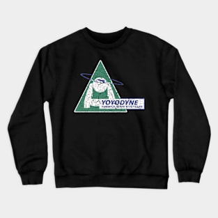 YOYODYNE PROPULSION SYSTEMS Crewneck Sweatshirt